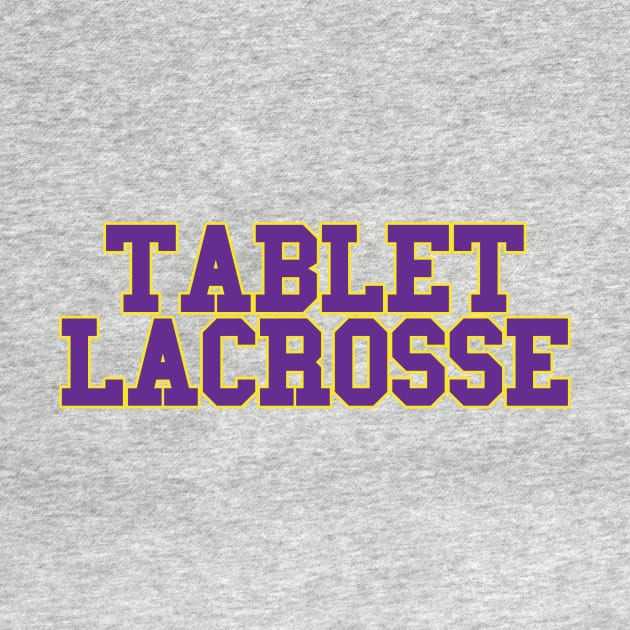 Tablet Lacrosse by Unorthodox